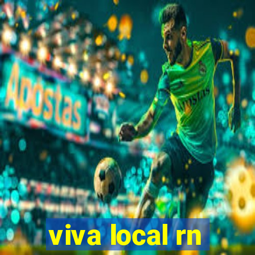 viva local rn